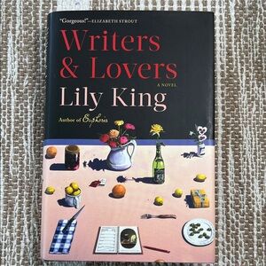 Writers & Lovers by Lily King Hardcover